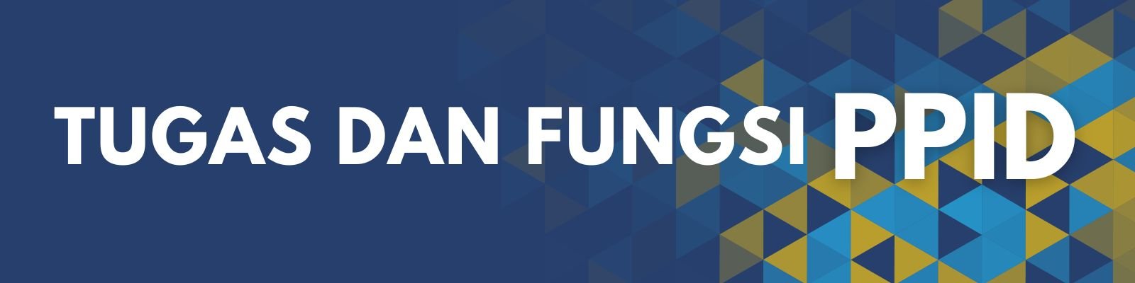 Foto Tugas dan Fungsi PPID